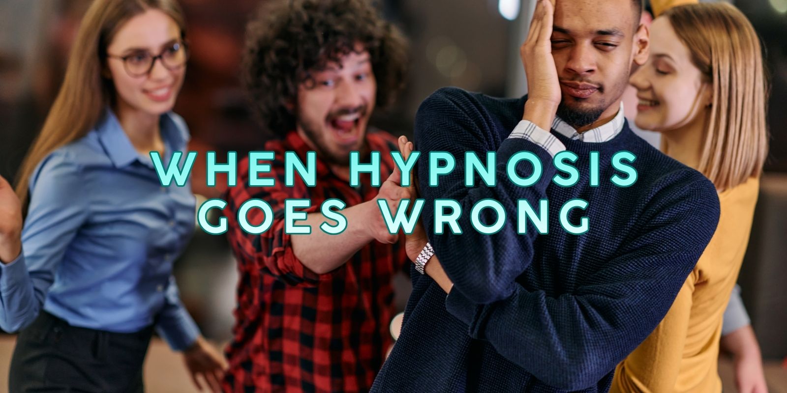 improper hypnosis risks