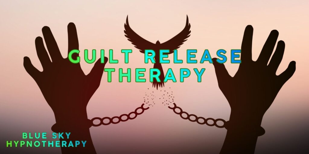 Guilt Release Therapy: Break Free From The Past And Heal Forward