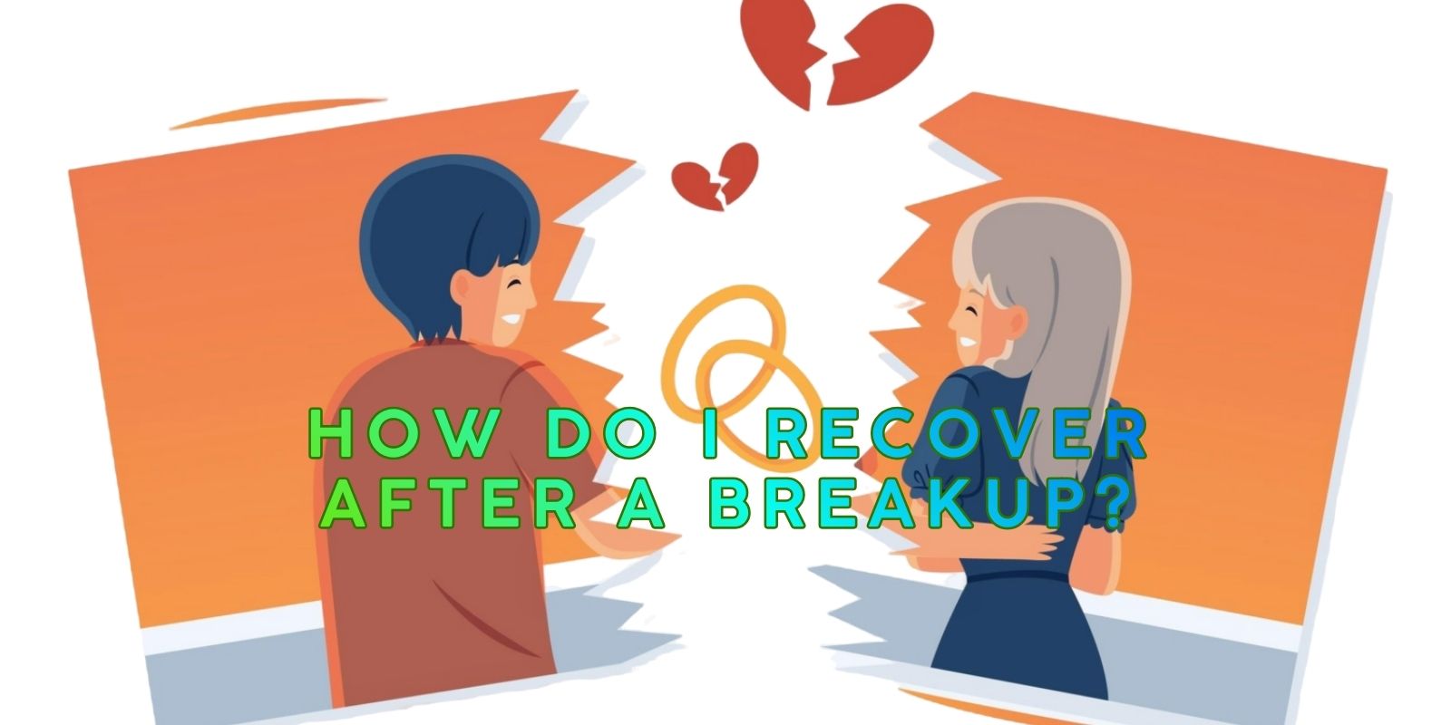 Breakup Emotional Recovery