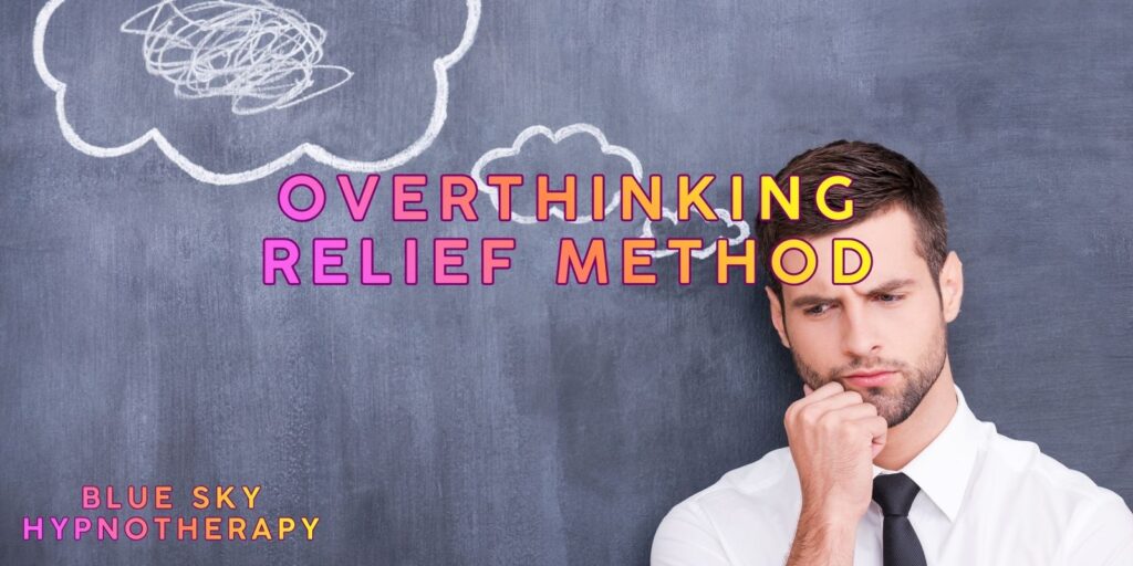 Overthinking Relief Method: A Simple Way To Create Thoughtful Calm